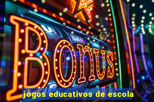 jogos educativos de escola